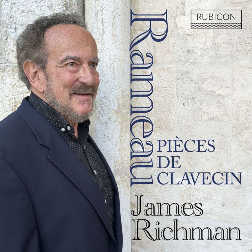 James Richman - Rameau: Pieces De Clavecin  CD